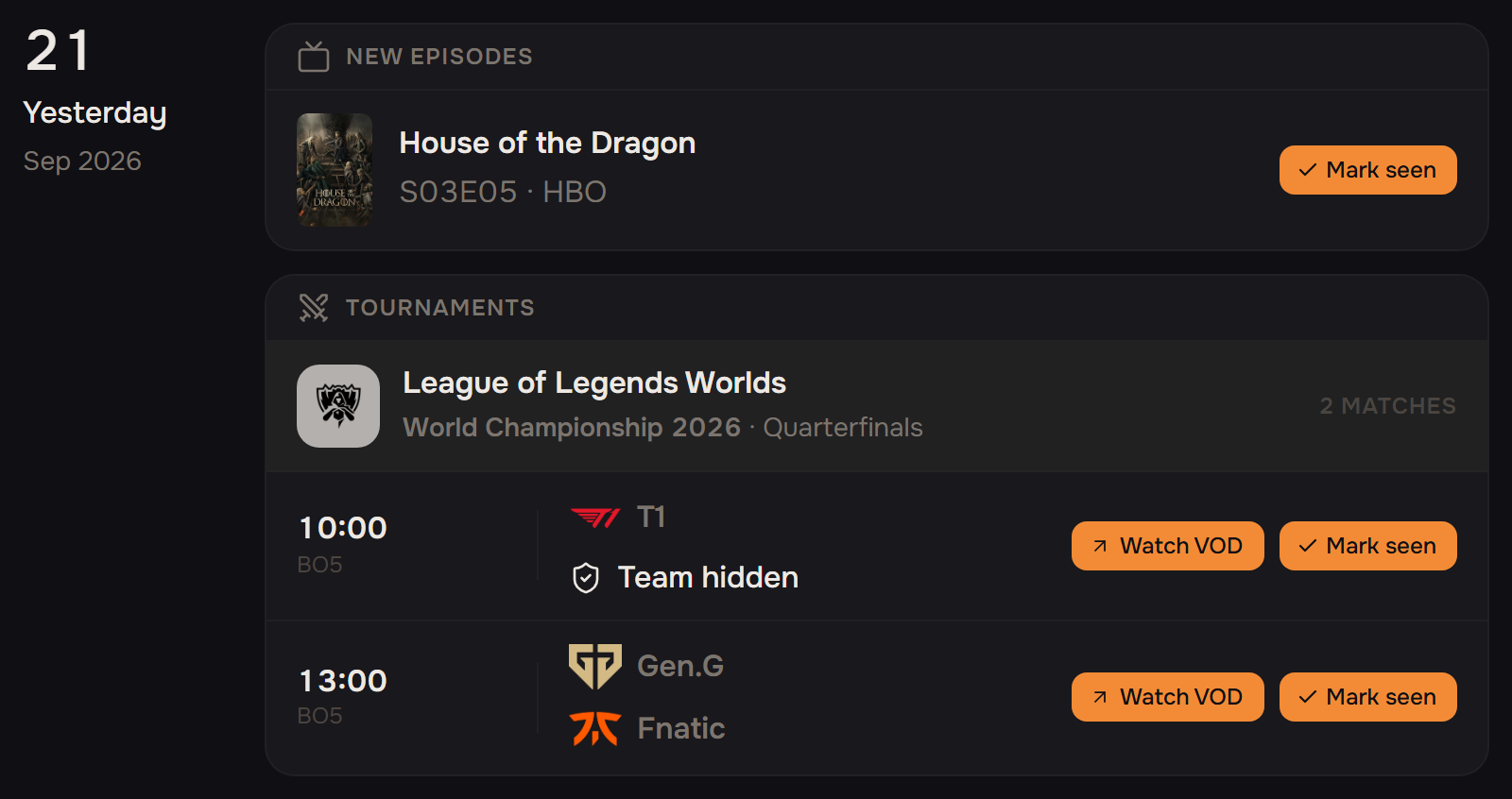 Yesterday on the calendar: an aired episode and two finished matches, results hidden