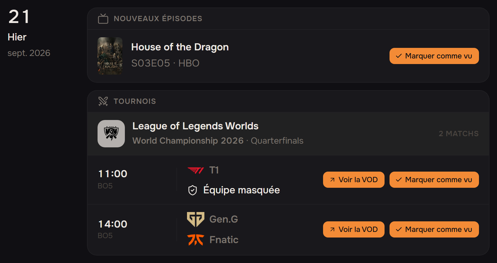 Hier sur le calendrier : un épisode diffusé et deux matchs terminés, résultats masqués